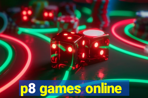 p8 games online